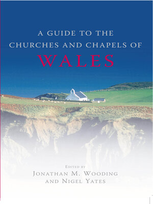 cover image of A Guide to the Churches and Chapels of Wales